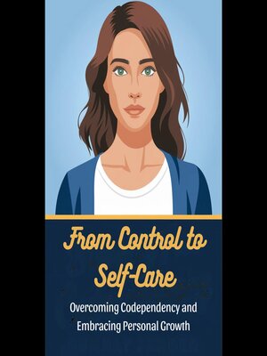 cover image of From Control to Self-Care